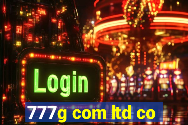 777g com ltd co